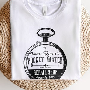 Alice in Wonderland White Rabbit Shirt | Pocketwatch Repair Shop Tshirt | men&#39;s women&#39;s trendy graphic tshirt | Fun vacation tee