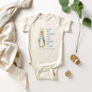Peter Rabbit Shirt | Beatrix Potter Bodysuit | Baby Birthday Tshirt | Even the Smallest One Can Change the World | First, 1st Bday One