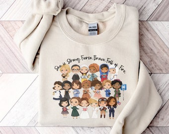 Strong Women Sweatshirt | Empowered Woman Feminist Shirt | Feminism Girls Graphic Clothing | Gift for Her | Women's History Month Merch