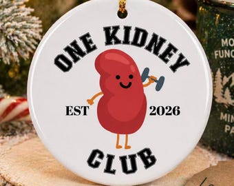 Custom One Kidney Club Ornament | Removed Kidney Surgery Funny Christmas Tree | Transplant Kidney Disease | Gift basket CKD Chronic 2026
