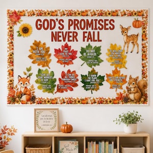 May include: A rectangular wall poster featuring the text GOD'S PROMISES NEVER FAIL, surrounded by a border of autumn leaves, sunflowers, and pumpkins. It includes illustrations of a deer, a fox, and a squirrel, with eight colorful leaves displaying various religious verses.