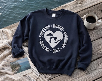 Great Lakes Sweatshirt | Lake Ontario Sweatshirt | Erie Michigan Superior Huron Ontario | Great Lakes Gift | Lake Lover Boating Cottage