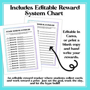 May include: A reward system chart with the text "Includes Editable Reward System Chart" at the top. The chart has a teal and purple border and includes the text "Stack Your Slay Points!" and "Your Slay Points!" The text "Editable in Canva" is also visible.