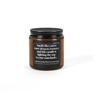Knee Surgery Recovery Candle | Funny Gift for after Knee Surgery | Knee Replacement, ACL/MCL Surgery | Post-Surgery Encouragement | Get Well 4oz