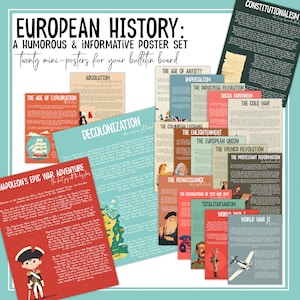 May include: A set of 20 colorful posters illustrating key events in European history. Each poster features a humorous illustration and text describing the event. The posters are titled with phrases like "The Age of Exploration", "The French Revolution", and "World War II".