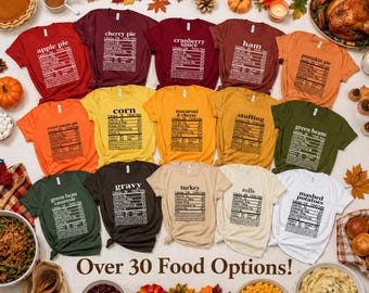 Nutrition Facts Shirts | Thanksgiving Day Group Shirt | Funny Food Facts Matching Graphic Tee | Nutritional Info Family Dinner T-shirts