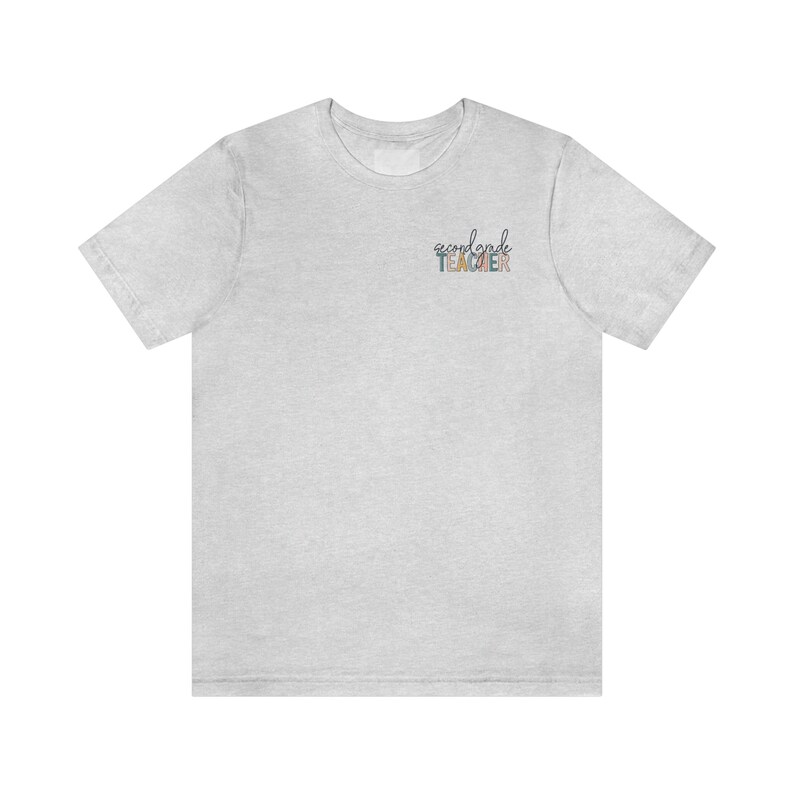 Second Grade Teacher Shirt | 2nd Grade Team Teach TShirt | Cute School Year Teachers Gifts | Thank you Crewneck | Elementary Pocket T-Shirt Ash
