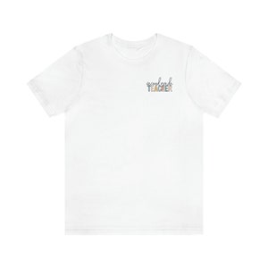 Second Grade Teacher Shirt | 2nd Grade Team Teach TShirt | Cute School Year Teachers Gifts | Thank you Crewneck | Elementary Pocket T-Shirt White