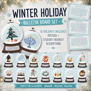 May include: A Winter Holiday bulletin board set featuring 16 snow globe illustrations representing various global holidays. The set includes posters and student-friendly descriptions for Lunar New Year, Christmas, and Las Posadas, with additional snow globes for Bodhi Day, Diwali, Hanukkah, Hogmanay, Kwanzaa, Soyal, St. Lucia's Day, Three Kings Day, Winter Solstice, and Yule.