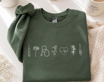 Medical Sweatshirt | Nurse Modern Minimalist Shirt | Doctor RN Gift | Floral Minimal Tee | Nicu, Picu, Dr, Travel Nurse, Peds, L&D, MBU