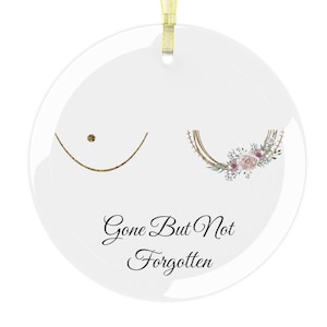 Mastectomy Gift | Mastectomy Glass Ornament | Custom Breast Cancer Survivor Christmas | Flat Closure Double Masectomy | Care Package Gifts Glass- No Date