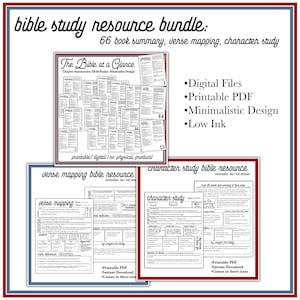 May include: A printable Bible study resource bundle with three different resources: a 66 book summary, a verse mapping resource, and a character study resource. Each resource is designed with a minimalist, low-ink design and comes in three sizes.