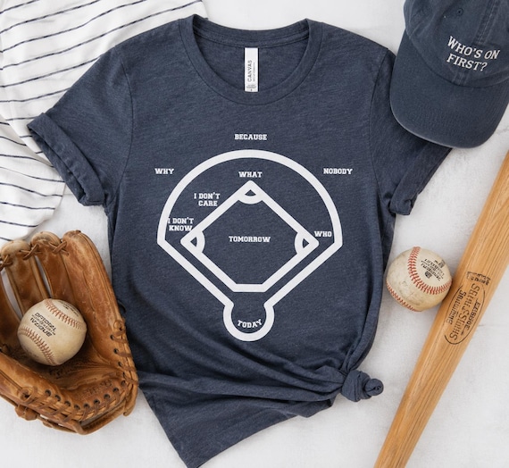 Who's on First Shirt | Funny Who's on First? Baseball Diamond