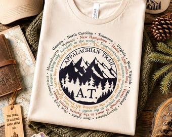 Appalachian Trail Shirt | AT Thru Hiker Shirt | Appalachian Trail Gift | Backpacking Shirt | Hiking Gift | Appalachian Trail Finisher Shirt