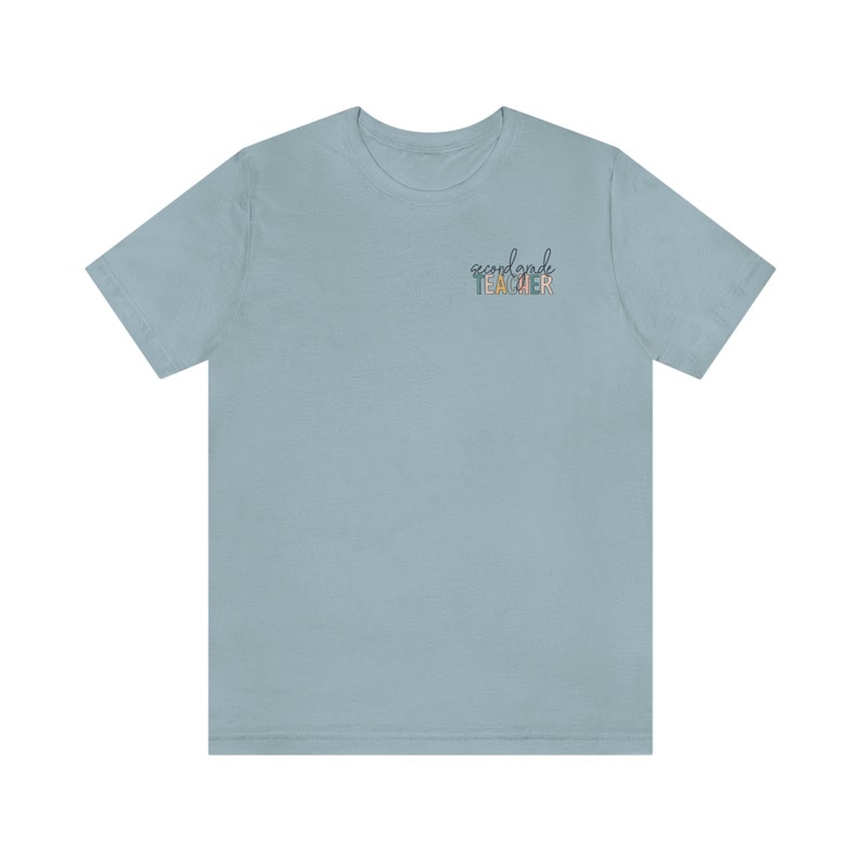 Second Grade Teacher Shirt | 2nd Grade Team Teach TShirt | Cute School Year Teachers Gifts | Thank you Crewneck | Elementary Pocket T-Shirt Light Blue