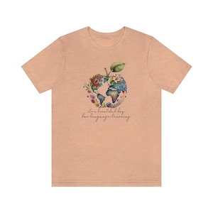ESL Teacher Shirt | English as a Second Language Teach Tshirt | Beautiful Day Learning Enl | Multilingual Learners Linguist Team Tee Heather Peach