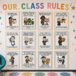 May include: A wall display featuring twelve framed posters titled OUR CLASS RULES, each showing a historical figure with a cartoon character and modern slang text. The posters are arranged in a grid with colorful star decals on a white wall.