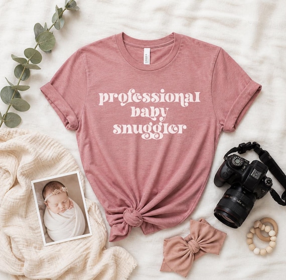 Newborn Photographer Shirt | Professional Baby Snuggler Photography Tshirt | Newborns, I shoot babies, Baby Whisperer, Gift Photographer