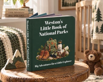 Personalized National Parks Baby Board Book | Custom Little Explorer Book | National Park Baby Gift | Outdoorsy Dad Gift | First Birthday
