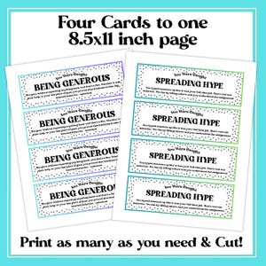 May include: Printable cards on an A4 page. The cards feature the phrases "Being Generous" and "Spreading Hype". Each card has a dotted border with a colour gradient. The text "Print as many as you need & Cut!" is at the bottom of the page.