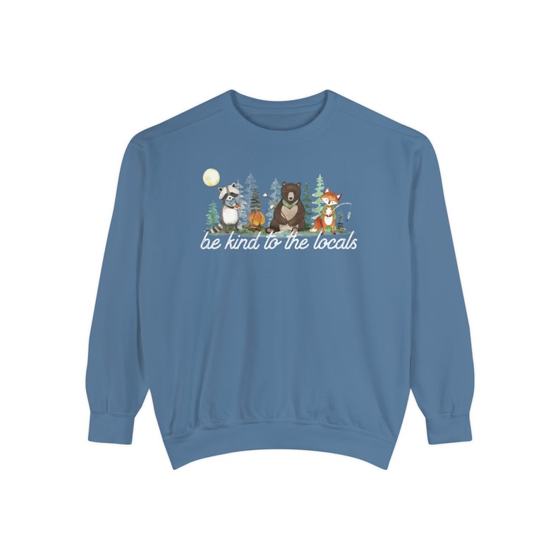 Comfort Colors® Wildlife Sweatshirt | Respect Local Wildlife Crewneck | Be Kind National Parks Gift | Camping Outdoors Environmental Gifts Blue Jean