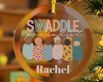 Custom Swaddle Specialist Glass Ornament | Baby Nurse Christmas Gift | Newborn Photographer Gifts | Nicu, labor delivery, mother baby RN