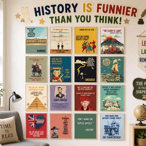 May include: A wall display featuring sixteen rectangular posters with historical jokes and illustrations, topped with the text "HISTORY IS FUNNIER THAN YOU THINK!" and a hanging banner reading "LEARN LAUGH REMEMBER" alongside a sign stating "THE PAST IS FULL OF SURPRISES!"