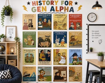 May include: A wall display featuring the text "HISTORY FOR GEN ALPHA" above sixteen colorful educational posters. Each poster contains a cartoon illustration and humorous text about historical events, including figures like Marie Antoinette, Napoleon, and Rosa Parks, arranged in a four-by-four grid on a white wall.