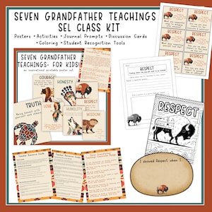Seven Grandfather Teachings SEL Kit | 7 Sacred Teachings for Kids | Native American Bulletin Board | Indigenous Values Class Activities