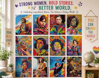 May include: A wall display featuring twelve colorful pop-art style portraits of historical figures with inspirational quotes. Text at the top reads STRONG WOMEN. BOLD STORIES. BETTER WORLD. Celebrating Inspirational Women This Women's History Month.