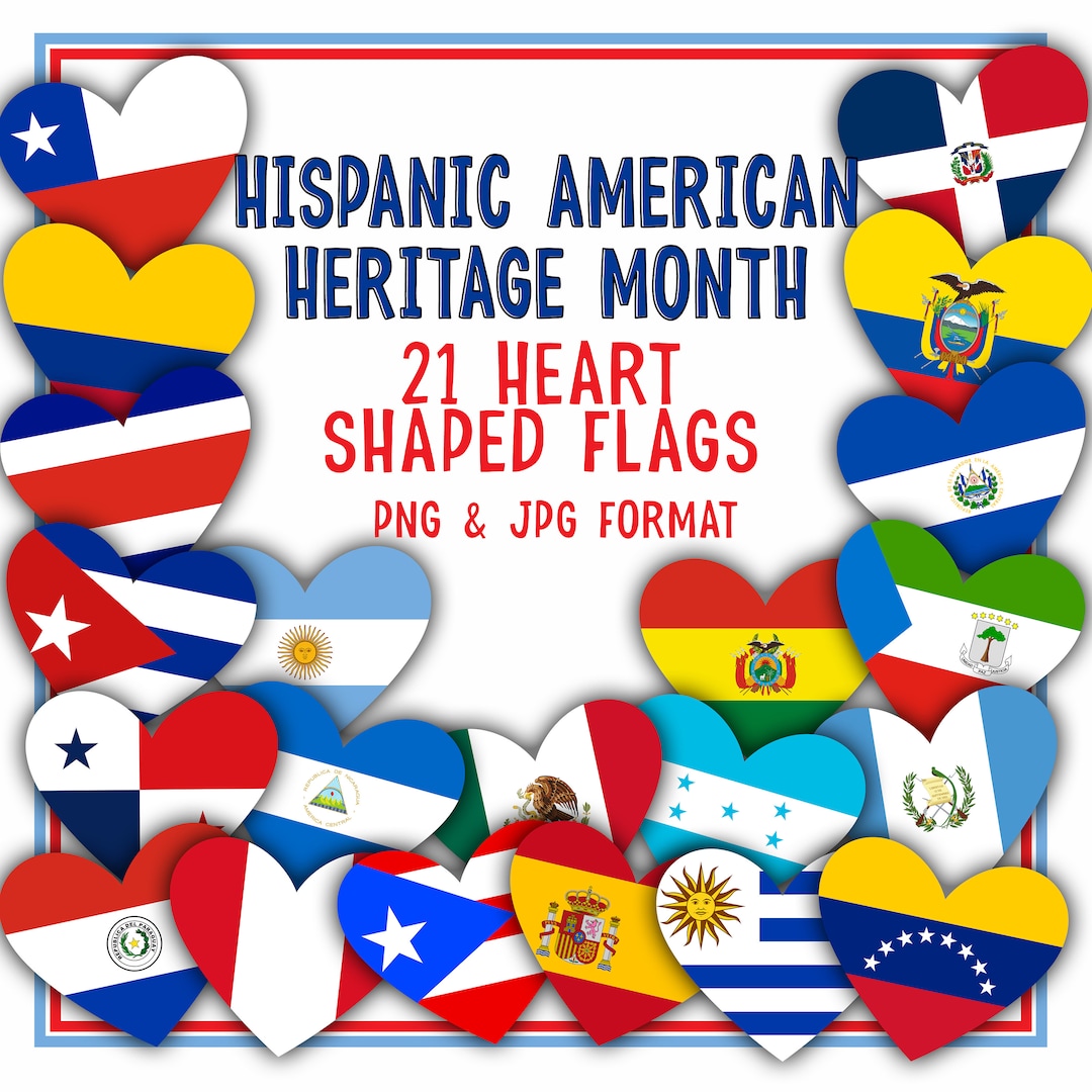 hispanic-american-heritage-month-hispanic-country-heart-flags-hispanic-history-month-bulletin-board-decor-21-printable-flag-png-jpg-etsy