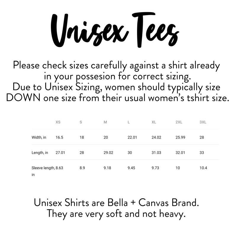 Op de afbeelding: Unisex t-shirt maattabel met metingen in inches voor XS, S, M, L, XL, 2XL en 3XL. De tabel toont breedte, lengte en mouwlengte. De tekst geeft aan dat de shirts van het merk Bella + Canvas zijn en erg zacht en niet zwaar zijn.