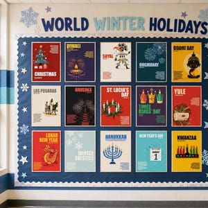 May include: A bulletin board displays posters for various winter holidays, including Christmas, Diwali, and Hanukkah. The words "WORLD WINTER HOLIDAYS" are at the top. The board is decorated with snowflakes and stars.