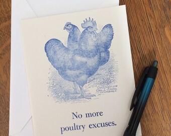 Chicken Pun Letterpress Card - Humor / Apology / Belated Message Greeting Card