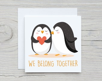 We Belong Together - Valentine's / Anniversary Card | Heart | Love | Girlfriend | Boyfriend | Husband | Wife | Greetings Card