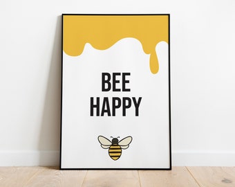 Bee Happy - Digital print | wall decor | home print | wall print | living room print | bedroom print | A4 print | A5 print | 7x5 print