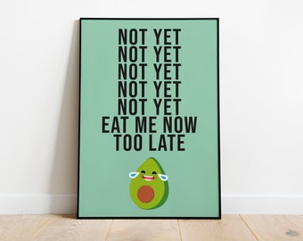 Avocado Gone - Digital Download | Wall Decor | Print | Wall Print | A4/A5 Print | 7x5 Print | 6x4 Print