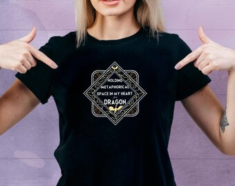 holding space for dragons t-shirt