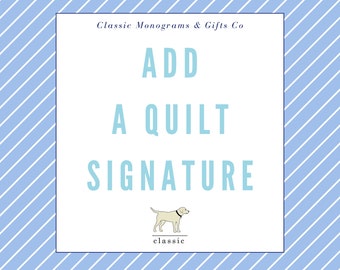 Add a Quilt Signature