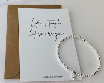 Life is tough but so are you | Letterbox Gift | Positive Friendship Gift | Silver Stacker Bracelet | Handmade by Beautiful Keepsakes