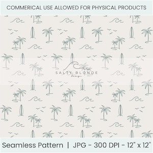 May include: Seamless pattern featuring hand-drawn illustrations of palm trees, surfboards, waves, and birds in a repeating design. The pattern is in shades of gray and green on a cream background. The image text says "COMMERICAL USE ALLOWED FOR PHYSICAL PRODUCTS" and "Seamless Pattern | JPG - 300 DPI - 12" x 12".