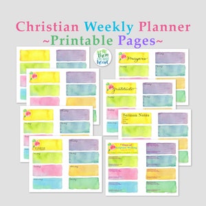 May include: A collection of printable Christian weekly planner pages. The pages feature watercolor-style blocks in yellow, green, pink, and purple. Text includes "Prayers," "gratitude," "Sermon Notes," and "7 Days of Scripture Writing."