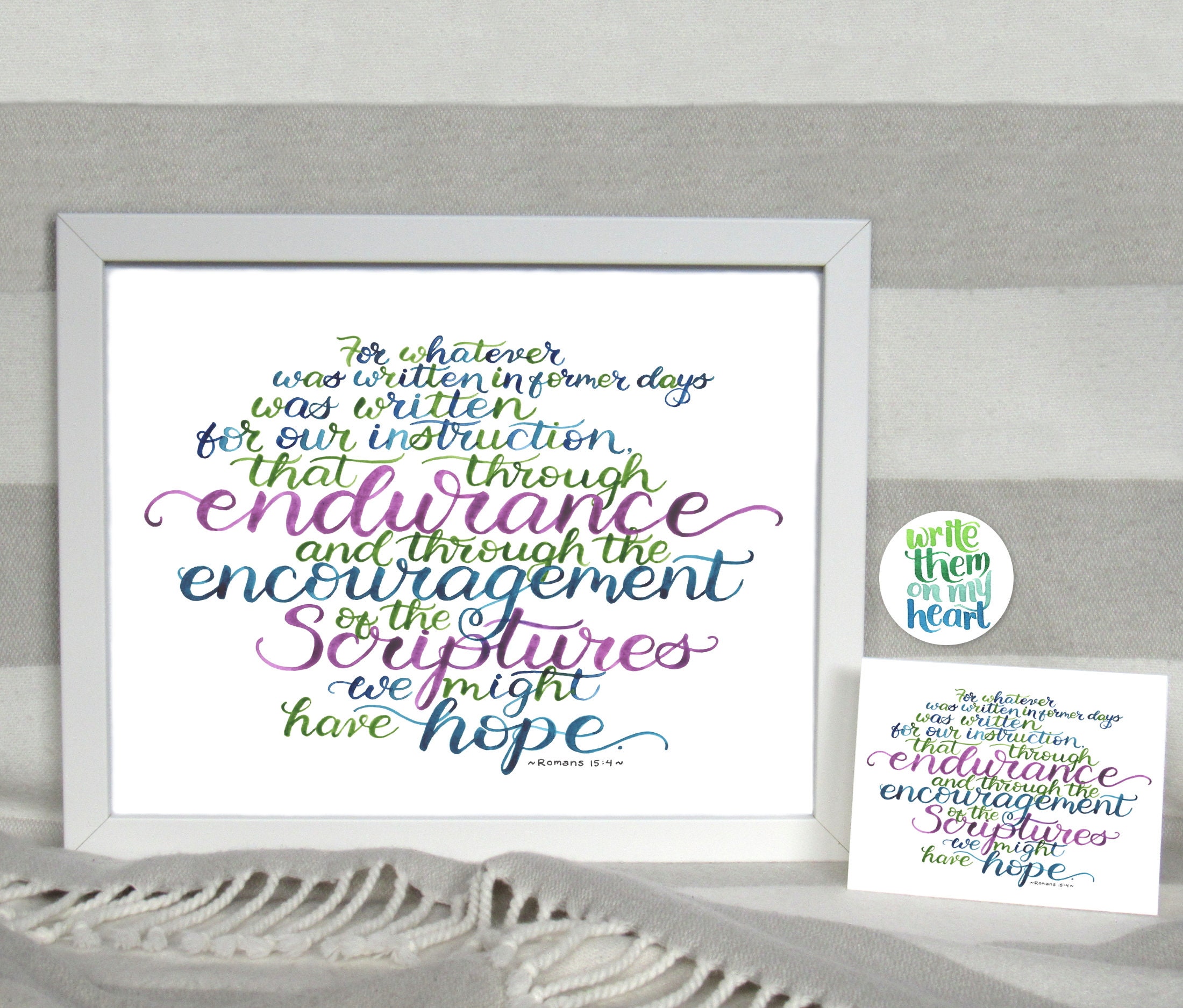 Romans 15:4, Scripture Art Printable, Bible Verse Wall Art, 8x10, 5x7, Bible Greeting Card, Scripture Note Cards, Watercolor Hand-lettering