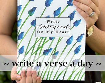 Scripture Writing Journal 365 Satisfied Bible Verses, Satisfaction Contentment Bible Study Journal, Write a verse a Day