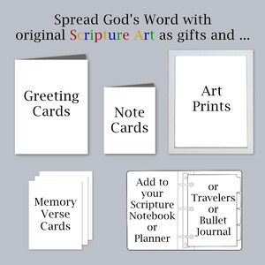May include: Image featuring various stationery items with text: Greeting Cards, Note Cards, Memory Verse Cards, and Art Prints. Also shown is a notebook with the text: Add to your Scripture Notebook or Planner, or Travelers or Bullet Journal.