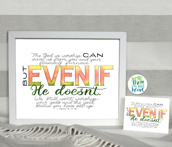 Daniel 3 17 18 Even If Scripture Art Printable Bible Verse Etsy Daniel 3 17 18 Even If Scripture Art Printable Bible Verse Etsy