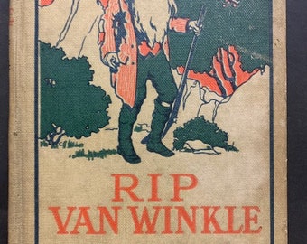 Rip Van Winkle Washington Irving,   1900 Published by Henry Altemus, Philadelphia