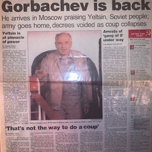 Gorbachev RUSSIA 1991 Coup Collapses