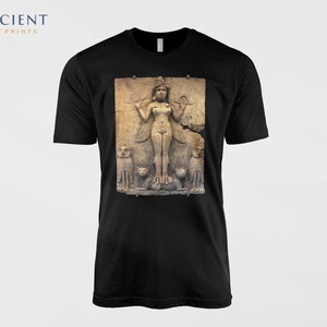 Ishtar, Inanna, Lilith Unisex T Shirt - Babylon | Sumerian | Assyrian | Akkadian | Mesopotamian | Anunnaki - Ancient Goddess Clothing