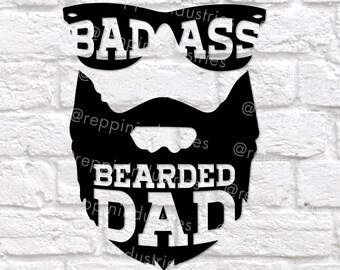 Beard Svg, Dad Svg, Bearded Dad, Gifts for Dad, Funny Dad Gift, Badass Dad, Printable, Beard, Cricut, Svg Files for Cricut, Decal, SVG, DXF